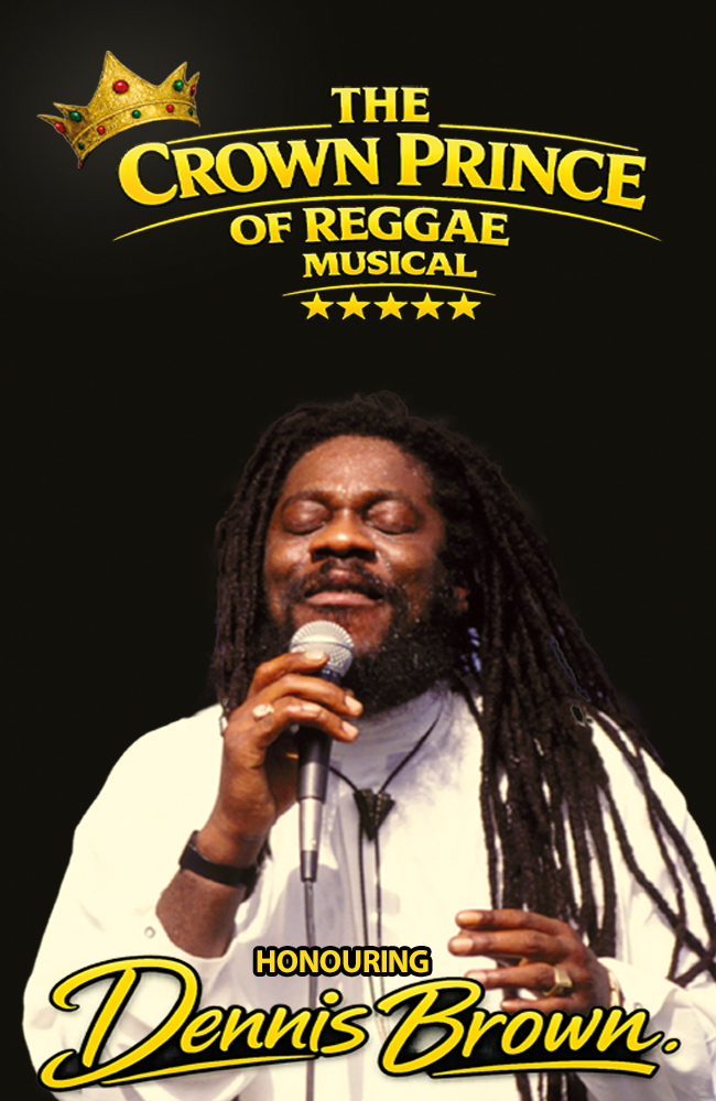 The Crown Prince of Reggae Musical